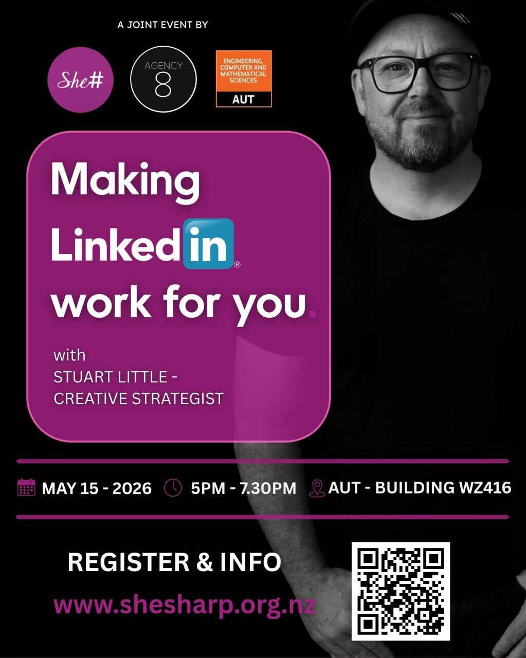 Making LinkedIn Work for You with Stuart Little, presented by She Sharp and AUT